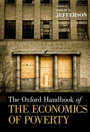 The Oxford Handbook of the Economics of Poverty de Philip N. Jefferson