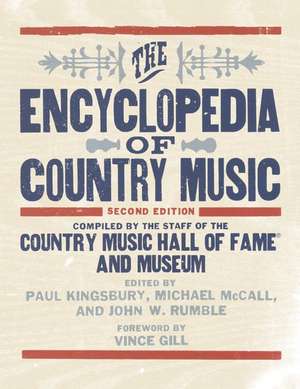 The Encyclopedia of Country Music de Michael McCall