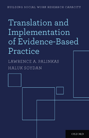 Translation and Implementation of Evidence-Based Practice de Lawrence A. Palinkas