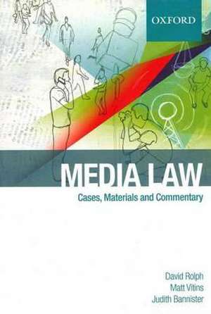 Media Law: Cases & Commentary de David Rolph