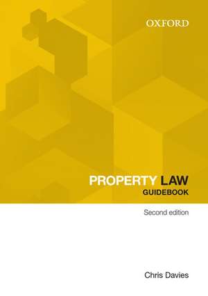 Property Law Guidebook de Chris Davies