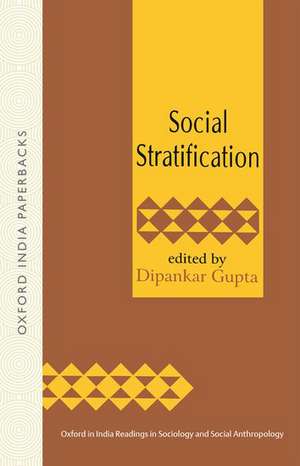 Social Stratification de Dipankar Gupta