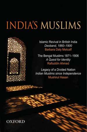 India's Muslims: An Omnibus de Barbara Daly Metcalf