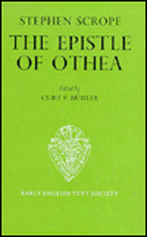 The Epistle of Othea translated from the French text of Christine de Pisan by Stephen Scrope de C.F. BÃ¼hler