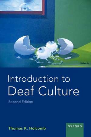 Introduction to Deaf Culture de Thomas K. Holcomb