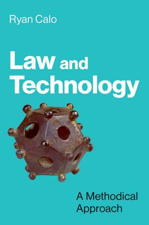 Law and Technology de Ryan Calo