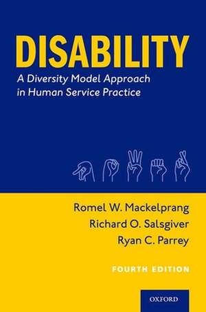 Disability: A Diversity Model Approach in Human Service Practice de Romel W. Mackelprang