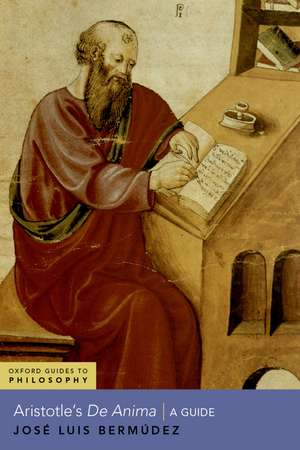 Aristotle's De Anima: A Guide de José Luis Bermúdez