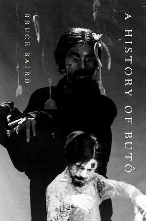 A History of Butô de Bruce Baird