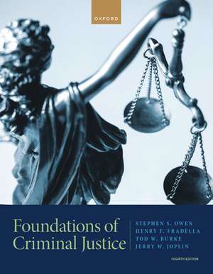 Foundations of Criminal Justice de Stephen S. Owen