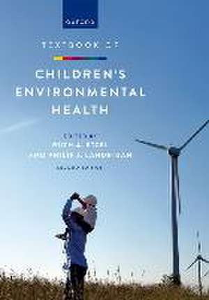 Textbook of Children's Environmental Health de Ruth A. Etzel