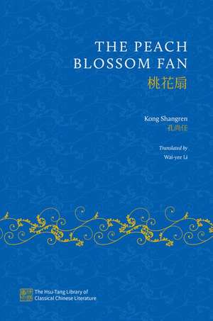 The Peach Blossom Fan de Kong Shangren