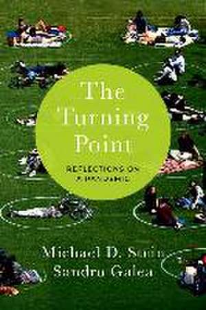 The Turning Point: Reflections on a Pandemic de Michael D. Stein