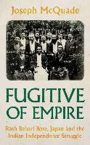 Fugitive of Empire de Joseph McQuade