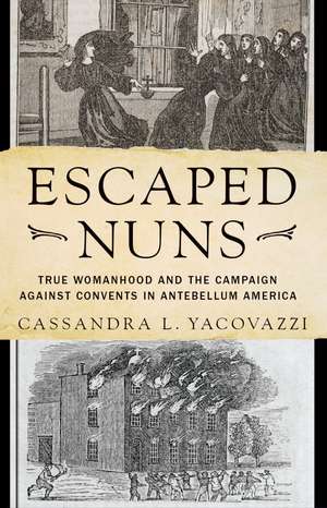 Escaped Nuns de Cassandra Yacovazzi