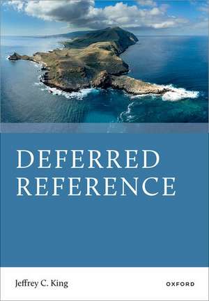 Deferred Reference de Jeffrey C. King