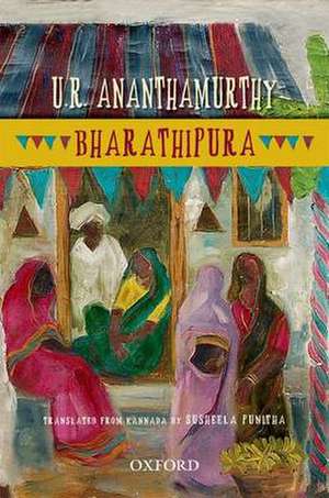 Bharathipura de U. R. Ananthamurthy