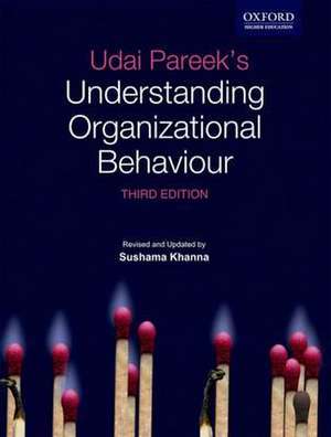 Udai Pareek's Understanding organizational Behaviour, 3e de Udai Pareek