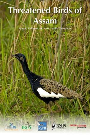 Threatened Birds of Assam de Asad R. Rahmani