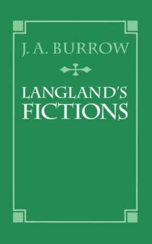 Langland's Fictions de J. A. Burrow