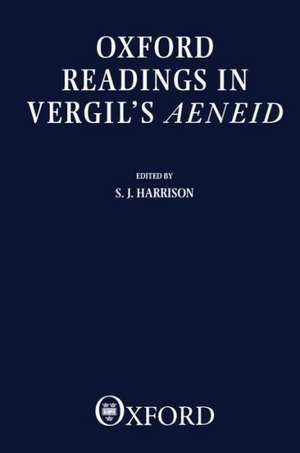 Oxford Readings in Vergil's Aeneid de S. J. Harrison