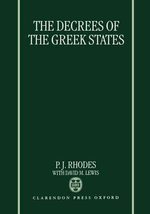 The Decrees of the Greek States de P. J. Rhodes