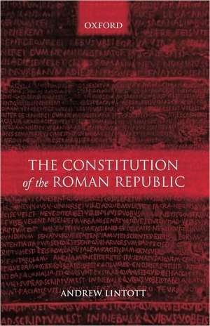 The Constitution of the Roman Republic de Andrew Lintott