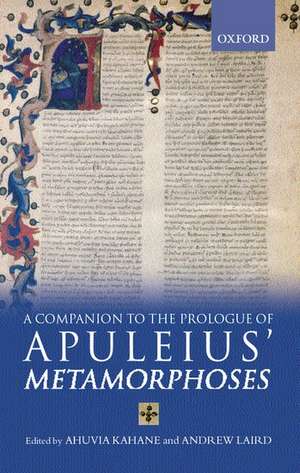 A Companion to the Prologue of Apuleius' Metamorphoses de Ahuvia Kahane