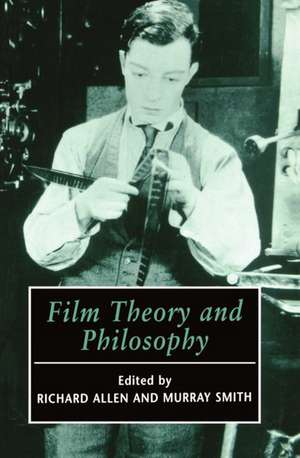 Film Theory and Philosophy de Richard Allen