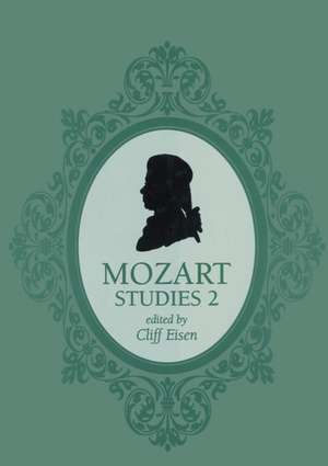 Mozart Studies 2 de Cliff Eisen