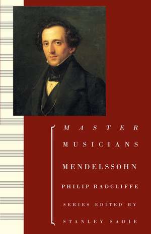 Mendelssohn de Philip Radcliffe