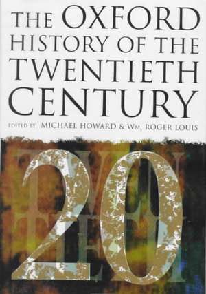 The Oxford History of the Twentieth Century de Michael Howard