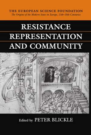 Resistance, Representation and Community de Peter Blickle