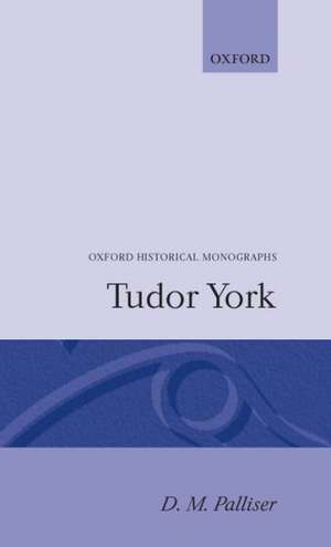 Tudor York de D. M. Palliser