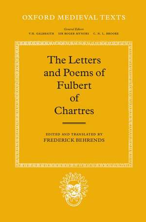 The Letters and Poems de Fulbert of Chartres