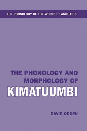 The Phonology and Morphology of Kimatuumbi de David Odden