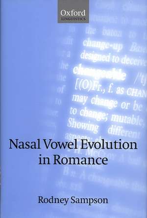 Nasal Vowel Evolution in Romance de Rodney Sampson