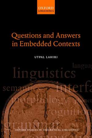 Questions and Answers in Embedded Contexts de Utpal Lahiri