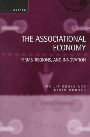 The Associational Economy: Firms, Regions, and Innovation de Philip Cooke