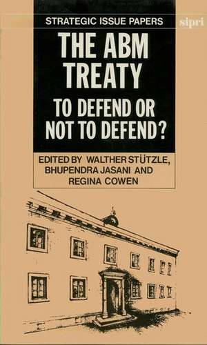 The ABM Treaty: To Defend or Not to Defend? de Walther Stützle