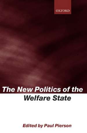 The New Politics of the Welfare State de Paul Pierson