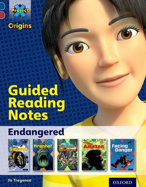 Project X Origins: Dark Blue Book Band, Oxford Level 15: Endangered: Guided reading notes de Jo Tregenza