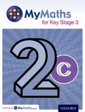 MyMaths for Key Stage 3: Student Book 2C de Dave Capewell