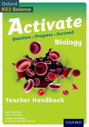 Activate Biology Teacher Handbook de Simon Broadley