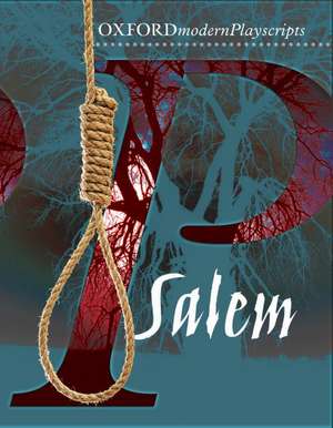 Oxford Playscripts: Salem de David Calcutt
