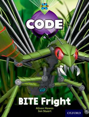 Project X Code: Bugtastic Bite Fright de Janice Pimm