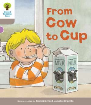 Oxford Reading Tree Biff, Chip and Kipper Stories Decode and Develop: Level 1: From Cow to Cup de Roderick Hunt