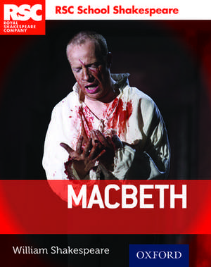 RSC School Shakespeare: Macbeth de William Shakespeare
