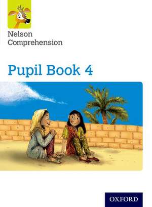 Nelson Comprehension: Year 4/Primary 5: Pupil Book 4 (Pack of 15) de John Jackman