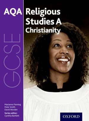 GCSE Religious Studies for AQA A: Christianity de Cynthia Bartlett